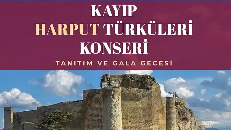 Kayıp Harput Türküleri konseri 23 Kasım’da