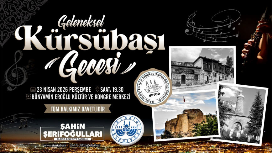 Elazığ Belediyesi’nden Kürsübaşı Gecesi