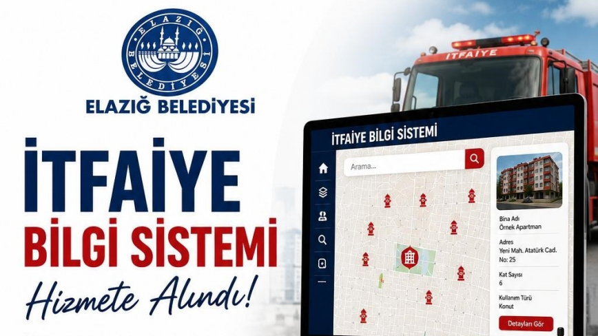 Elazığ Belediyesi’nden İtfaiye Bilgi Sistemi Uygulaması