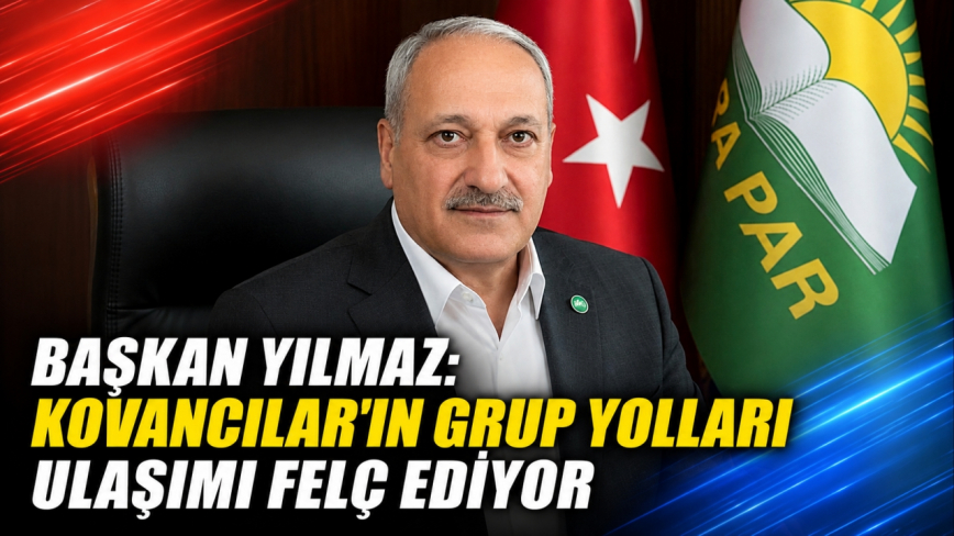 Başkan Yılmaz: Kovancılar’ın Grup Yolları Ulaşımı Felç Ediyor