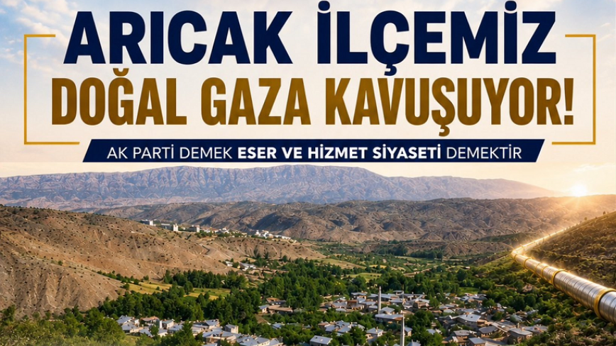 Arıcak Doğal Gaz Dağıtım Lisansı Kapsamına Alındı