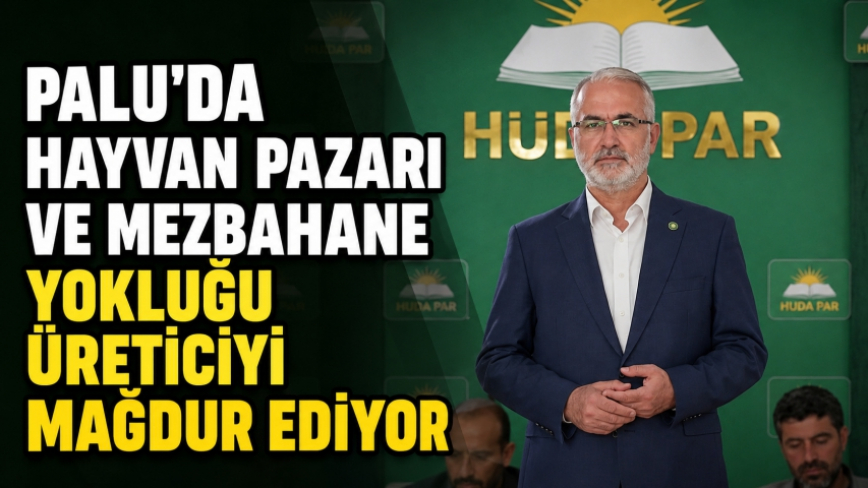 Palu’da Hayvan Pazarı ve Mezbahane Yokluğu Üreticiyi Mağdur Ediyor