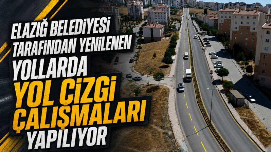 Yenilenen Yollarda Yol Çizgi Çalışmaları Yapılıyor