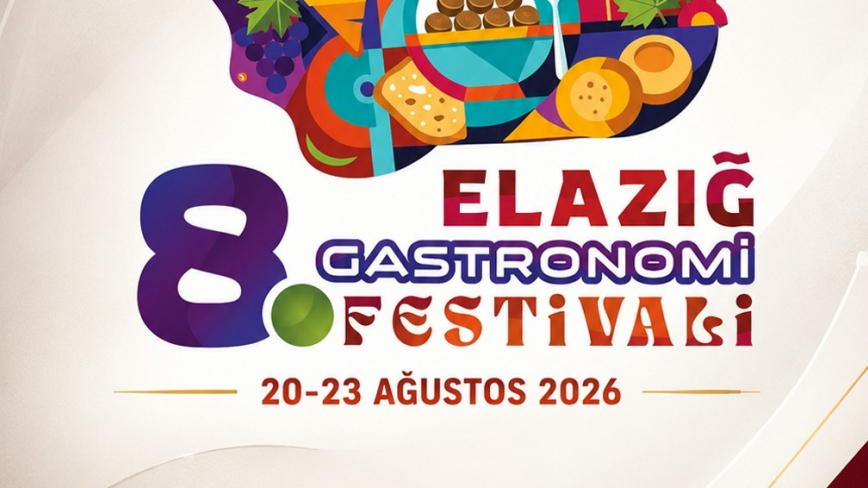 Elazığ Gastronomi Festivali 8. Kez Kapılarını Açıyor