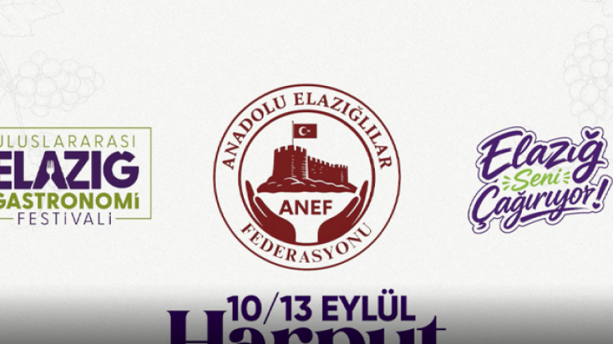 ‘Uluslararası Elazığ Gastronomi Festivali’ 10-13 Eylül’de Düzenlenecek
